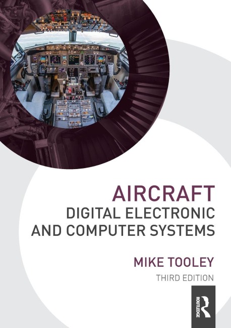 Aircraft Digital Electronic and Computer Systems - Mike Tooley