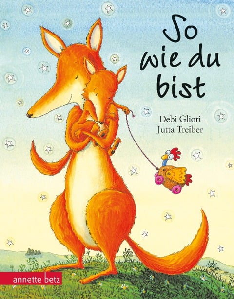 So wie du bist - Debi Gliori