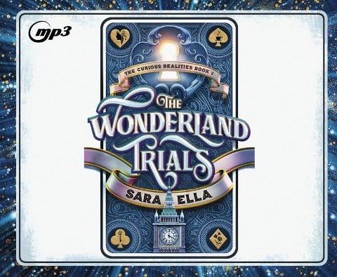 The Wonderland Trials - Sara Ella