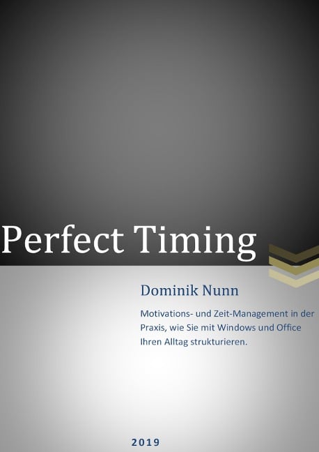 Perfect Timinig - Dominik Nunn