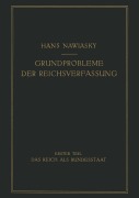 Cover-Bild zum Titel 'Grundprobleme der Reichsverfassung' von 'Hans Nawiaksy'