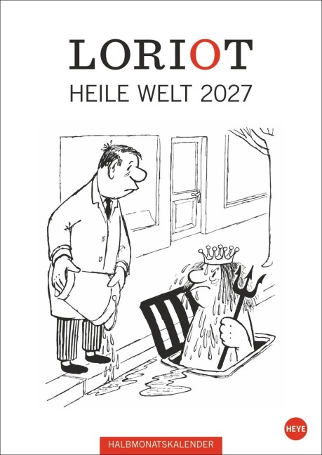 Loriot Heile Welt Halbmonatskalender 2027 - Loriot