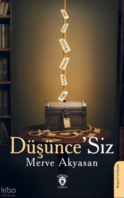 DüsünceSiz - Merve Akyasan