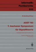 Cover-Bild zum Titel 'ASST '90 7. Aachener Symposium für Signaltheorie' von ''