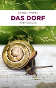 Cover-Bild zum Titel 'Das Dorf' von 'Thomas Hesse, Renate Wirth'