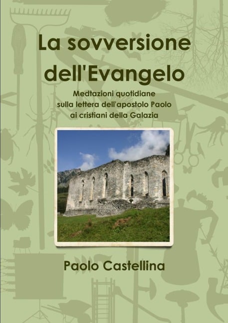 La sovversione dell'Evangelo - Paolo Castellina