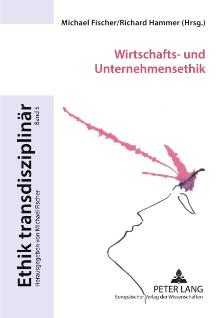 Wirtschafts- und Unternehmensethik - 