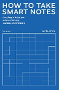 Cover-Bild zum Titel 'How to Take Smart Notes' von 'Sönke Ahrens'