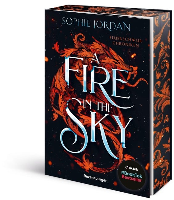 A Fire in the Sky - Feuerschwur-Chroniken, Band 1 - Sophie Jordan