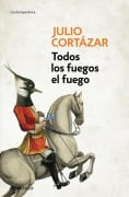 Cover-Bild zum Titel 'Todos los fuegos el fuego' von 'Julio Cortázar'