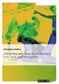 Cover-Bild zum Titel 'Tanz als Erfahrungs-, Lern- und Gestaltungsraum - gundlegende erlebnispädagogische Möglichkeiten unter Berücksichtigung der elementaren Bildungsinhalte in der Tanzpädagogik' von 'Christiane Helbig'