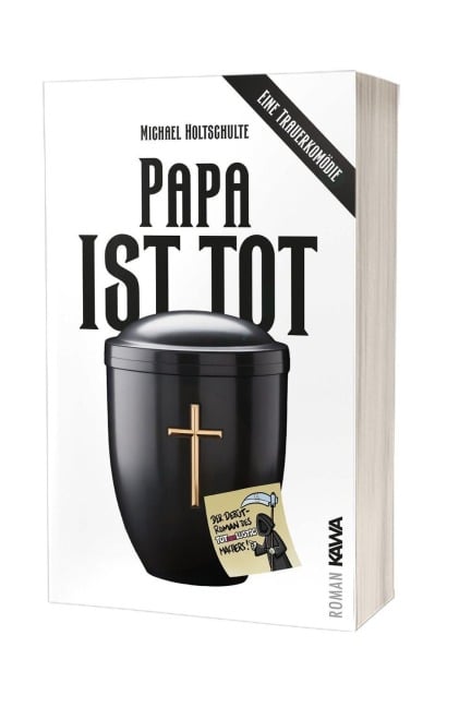 Papa ist tot - Michael Holtschulte, Oliver Uschmann