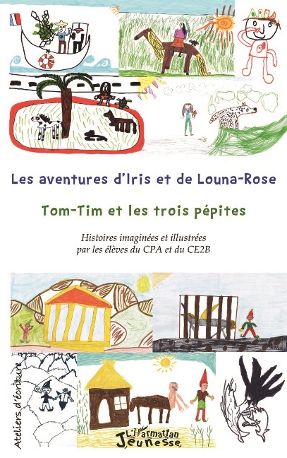 Les aventures d'Iris et de Louna-Rose - Daire, Sautereau, Duvignau