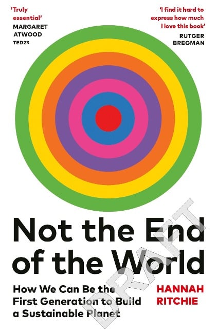 Not the End of the World - Hannah Ritchie