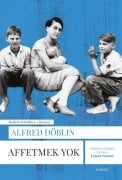 Cover-Bild zum Titel 'Affetmek Yok' von 'Alfred Döblin'
