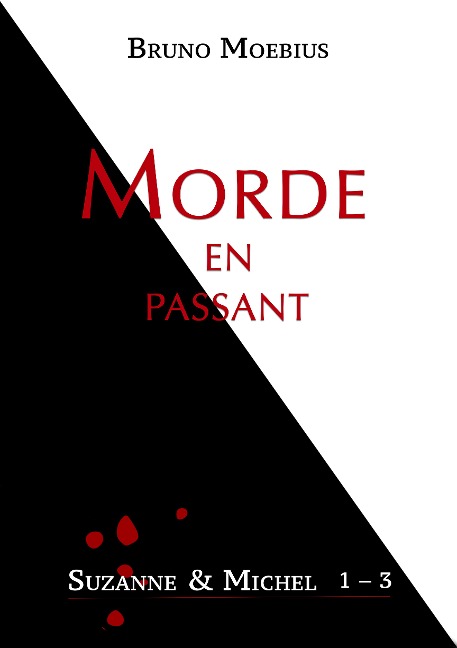 Morde en passant - Bruno Moebius