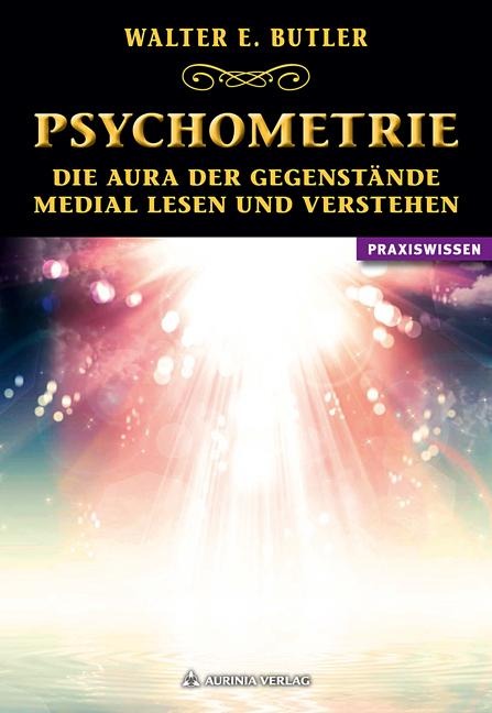 Psychometrie - Walter Ernest Butler