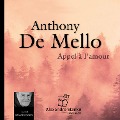 Cover-Bild zum Titel 'Appel à l'amour' von 'Anthony De Mello, Alexandre Stanké'