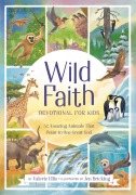Cover-Bild zum Titel 'Wild Faith Devotional for Kids' von 'Valerie Ellis'