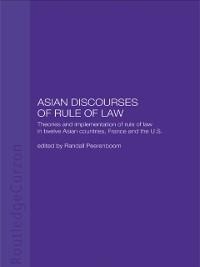 Asian Discourses of Rule of Law - 