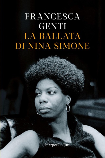 La ballata di Nina Simone - Francesca Genti