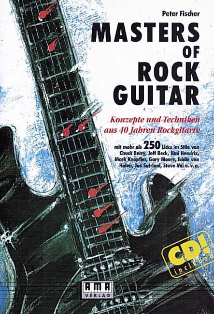 Masters of Rock Guitar. Incl. CD - Peter Fischer