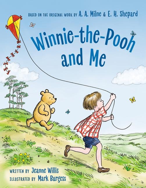 Winnie-The-Pooh and Me - Jeanne Willis