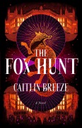 Cover-Bild zum Titel 'The Fox Hunt' von 'Caitlin Breeze'