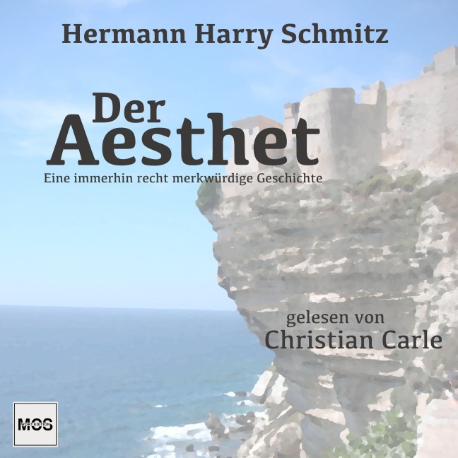 Der Aesthet - Hermann Harry Schmitz