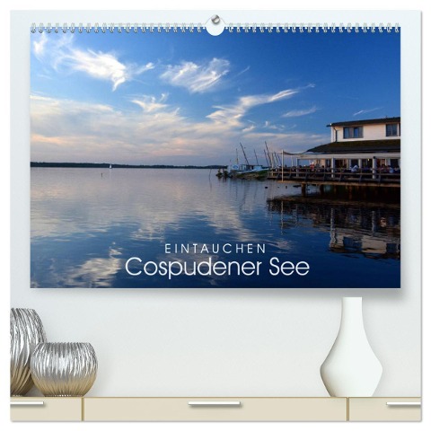 EINTAUCHEN - Cospudener See (hochwertiger Premium Wandkalender 2024 DIN A2 quer), Kunstdruck in Hochglanz - Katrin Manz