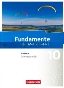 Cover-Bild zum Titel 'Fundamente der Mathematik 10. Schuljahr - Hessen - Schülerbuch' von ''