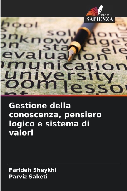 Gestione della conoscenza, pensiero logico e sistema di valori - Farideh Sheykhi, Parviz Saketi