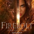 Cover-Bild zum Titel 'Firebolt Lib/E' von 'Adrienne Woods'
