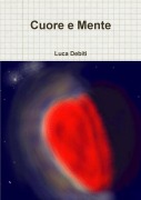Cover-Bild zum Titel 'Cuore e Mente' von 'Luca Debiti'