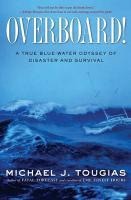 Overboard! - Michael J. Tougias