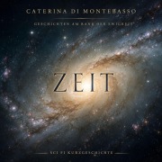 Cover-Bild zum Titel 'Zeit' von 'Caterina Di Montebasso'