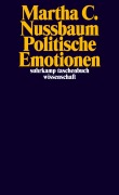 Cover-Bild zum Titel 'Politische Emotionen' von 'Martha C. Nussbaum'