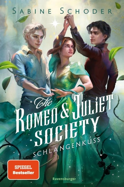 The Romeo & Juliet Society, Band 2: Schlangenkuss - Sabine Schoder