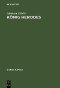 Cover-Bild zum Titel 'König Herodes' von 'Abraham Schalit'