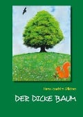 Cover-Bild zum Titel 'Der dicke Baum' von 'Hans-Joachim Wildner'