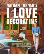 Cover-Bild zum Titel 'Nathan Turner's I Love Decorating' von 'Nathan Turner'