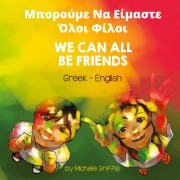 We Can All Be Friends (Greek-English) - Michelle Griffis