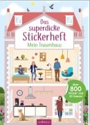 Cover-Bild zum Titel 'Das superdicke Stickerheft - Mein Traumhaus' von ''