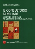 Cover-Bild zum Titel 'Il consultorio familiare. Un servizio relazionale per il sostegno educativo alla famiglia' von 'Domenico Simeone'