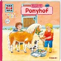 WAS IST WAS Kindergarten, Band 10. Ponyhof - Sandra Noa