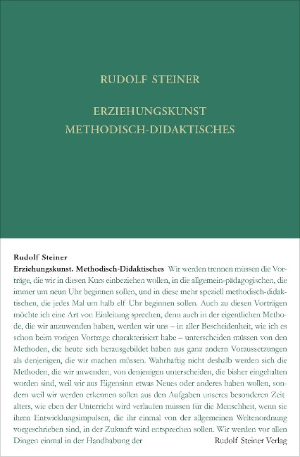 Erziehungskunst. Methodisch-Didaktisches - Rudolf Steiner