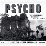 Cover-Bild zum Titel 'Psycho' von 'Robert Bloch'