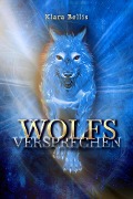 Wolfsversprechen - Klara Bellis