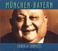 Rare Schellacks-München-Lieder & Couplets 1901-39 - Various