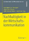 Nachhaltigkeit in der Wirtschaftskommunikation - 